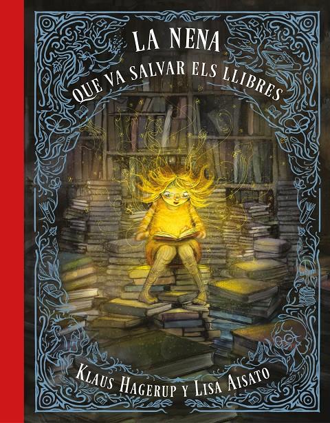 NENA QUE VA SALVAR ELS LLIBRES, LA | 9788417424275 | AISATO, LISA/HAGERUP, KLAUS