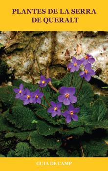 PLANTES DE LA SERRA DE QUERALT | 9788415269779 | A.A.V.V.