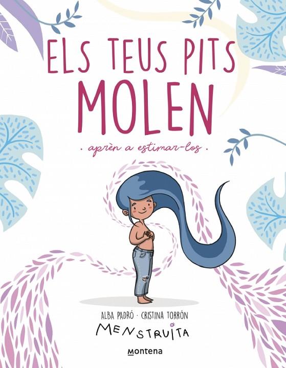 TEUS PITS MOLEN, ELS | 9788419975959 | PADRÓ, ALBA