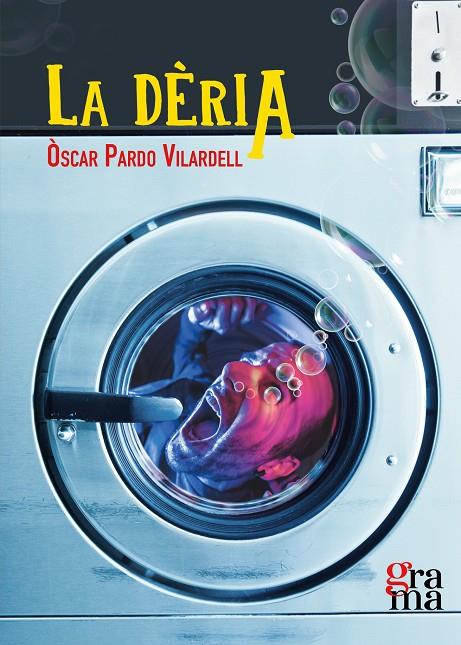 DÈRIA, LA | 9788412461336 | PARDO VILARDELL, ÒSCAR