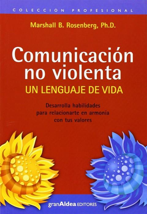 COMUNICACION NO VIOLENTA | 9789872183493 | ROSENBERG, MARSHALL	