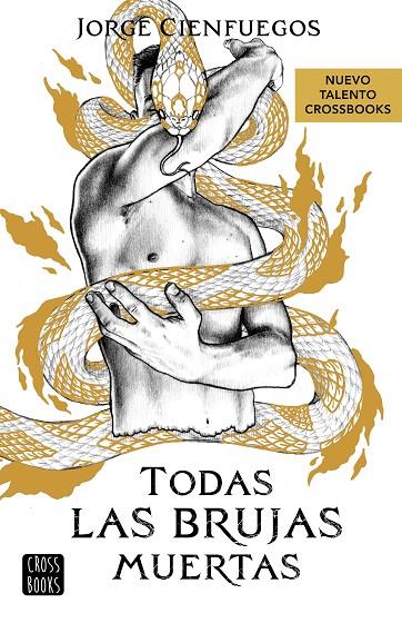 TODAS LAS BRUJAS MUERTAS | 9788408279051 | CIENFUEGOS, JORGE