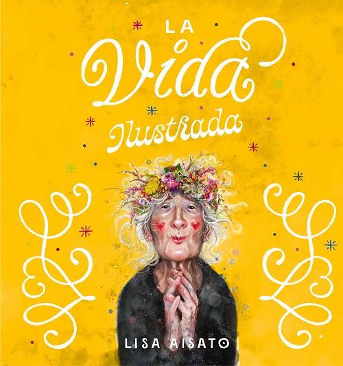 VIDA ILUSTRADA, LA | 9788417921408 | AISATO, LISA