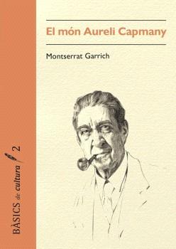 MÓN AURELI CAPMANY, EL | 9791399103182 | GARRICH RIBERA, MONTSERRAT