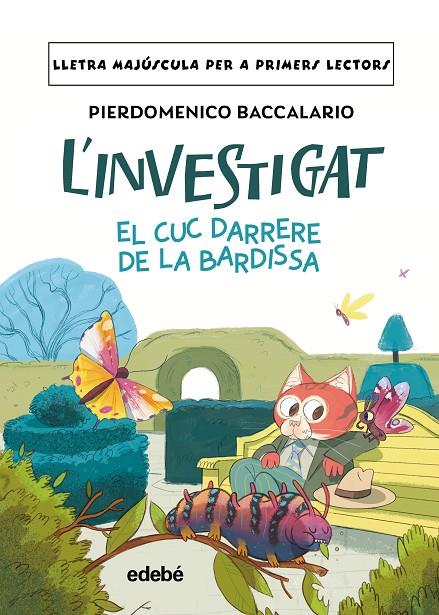 INVESTIGAT: EL CUC DARRERE DE LA BARDISSA, L' | 9788468378909 | BACCALARIO, PIERDOMENICO