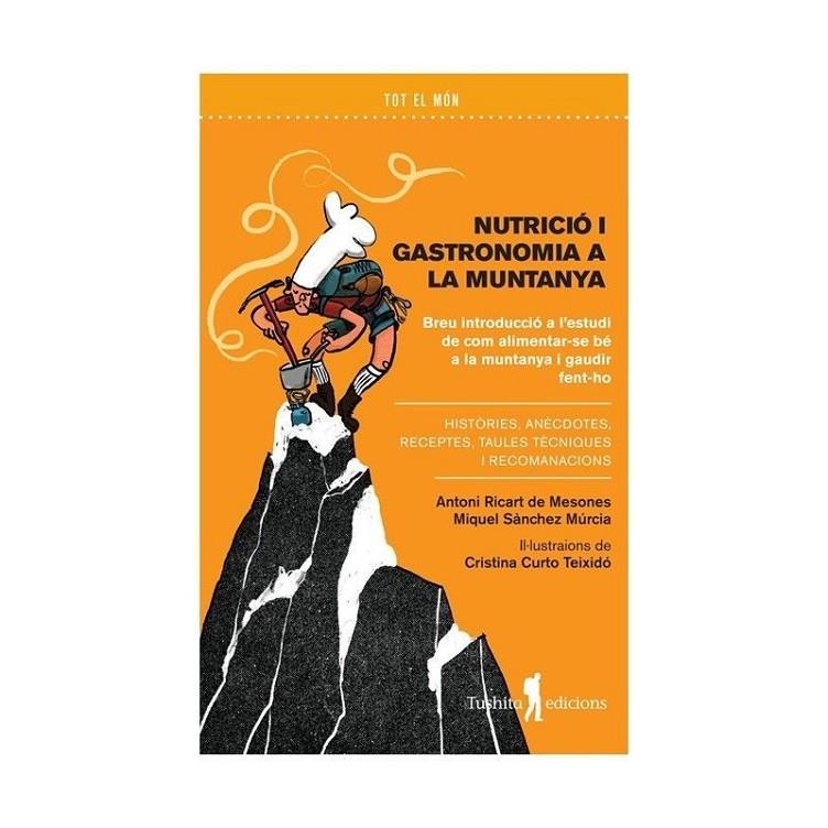 NUTRICIÓ I GASTRONOMIA A LA MUNTANYA | 9788412876345