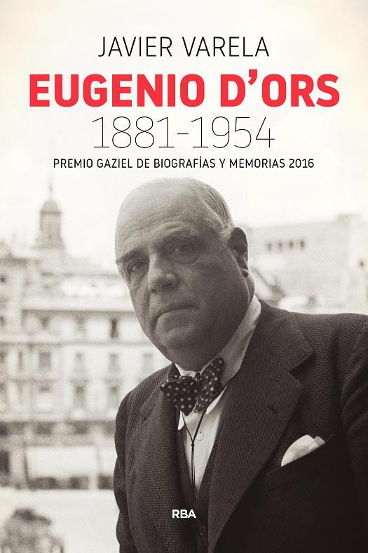 EUGENIO D'ORS 1881-1954 (P. GAZIEL 2016) | 9788490568330 | VARELA, JAVIER