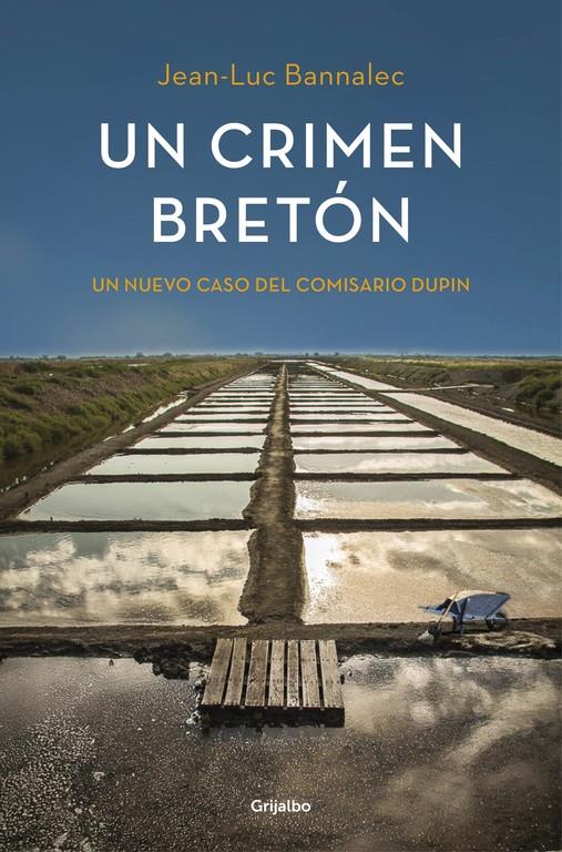 UN CRIMEN BRETÓN (COMISARIO DUPIN 3) | 9788425353215 | BANNALEC, JEAN-LUC