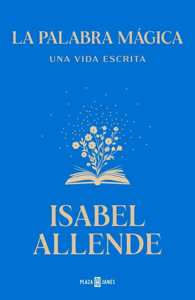 PALABRA MÁGICA, LA | 9788401039447 | ALLENDE, ISABEL