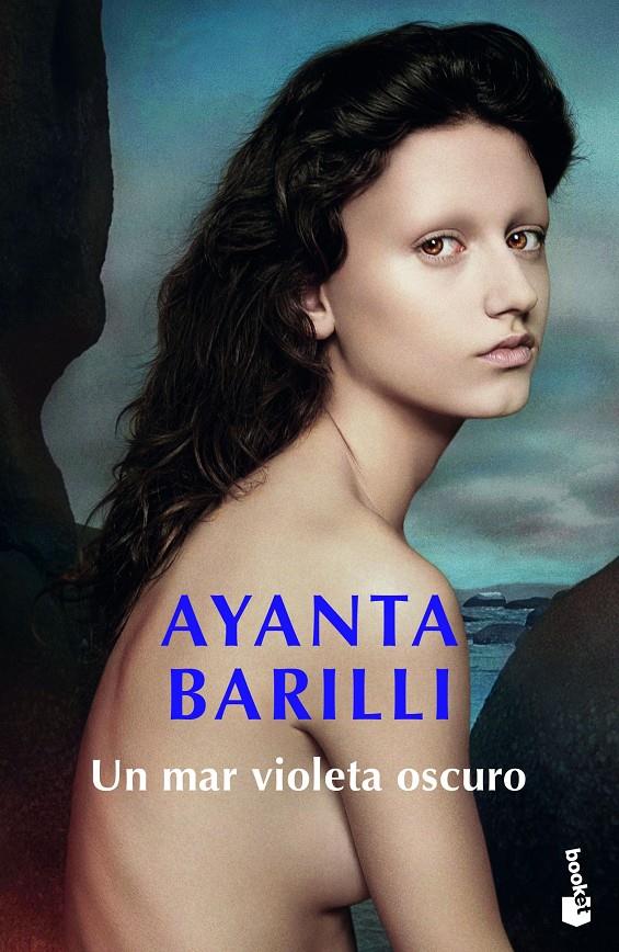 UN MAR VIOLETA OSCURO | 9788408216469 | BARILLI, AYANTA