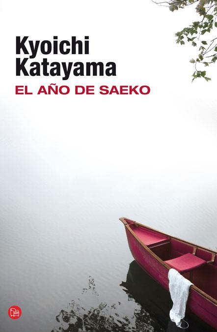AÑO DE SAEKO, EL  | 9788466326117 | KATAYAMA, KYOICHI