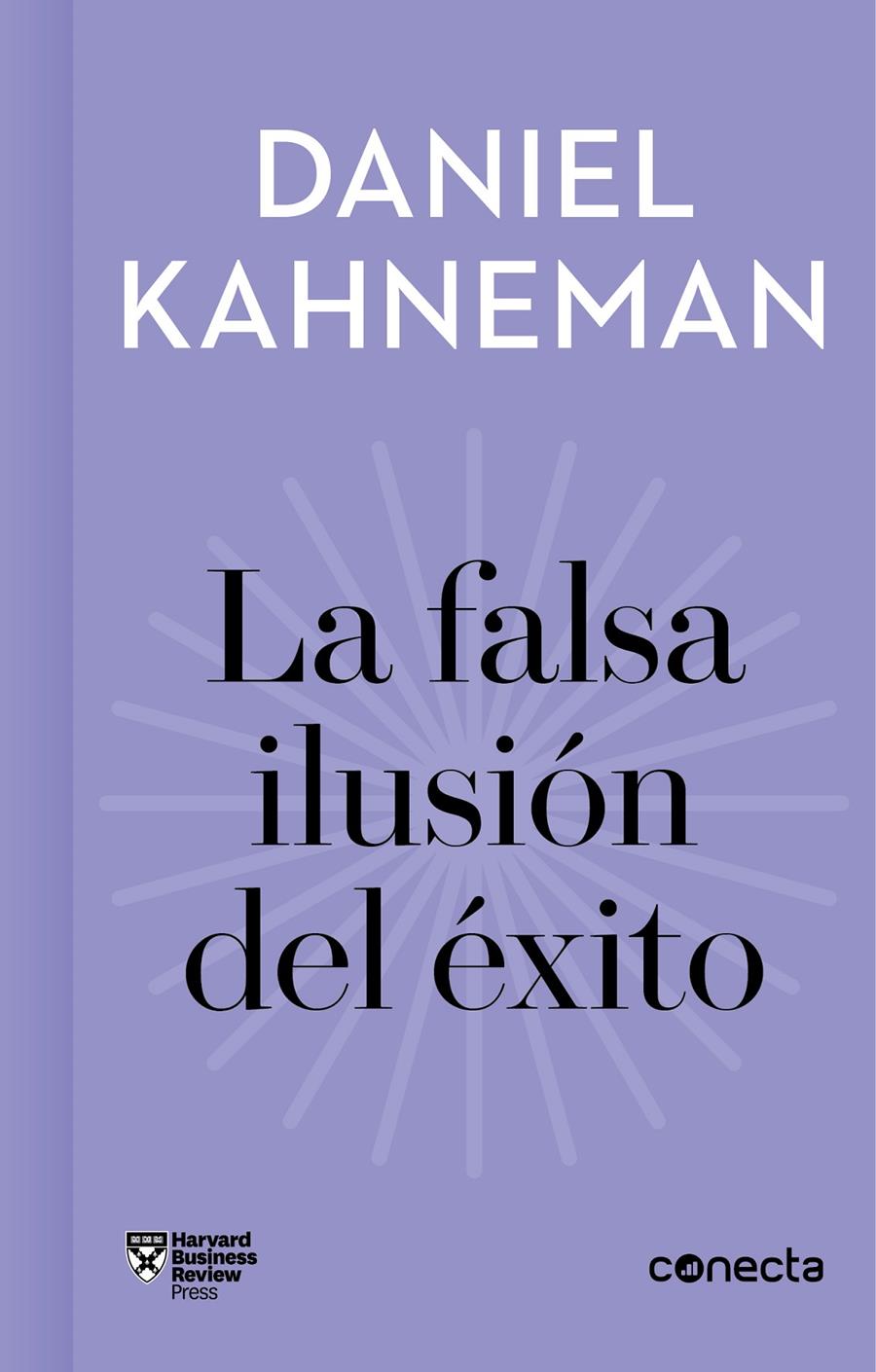 FALSA ILUSION DEL EXITO, LA | 9788416883912 | KAHNEMAN, DANIEL/VARIOS AUTORES,