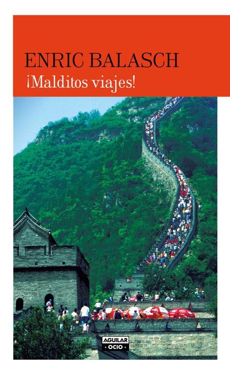 MALDITOS VIAJES! | 9788403501089 | BALASCH, ENRIC