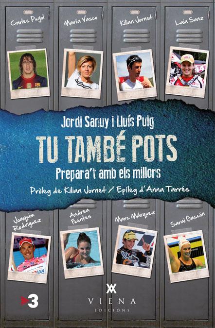 TU TAMBE POTS | 9788483307205 | SANUY BASSA, JORDI/PUIG TORREGROSA, LLUÍS