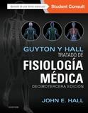 GUYTON Y HALL. TRATADO DE FISIOLOGÍA MÉDICA + STUDENTCONSULT (13ª ED.) | 9788491130246 | HALL, JOHN E.