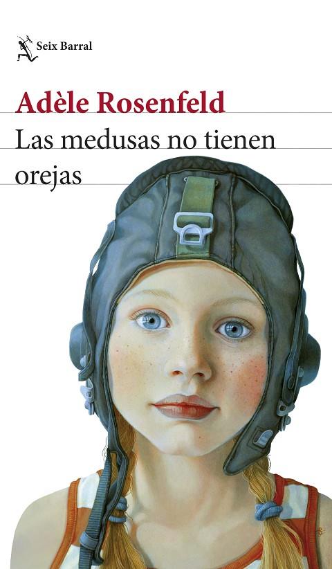 MEDUSAS NO TIENEN OREJAS, LAS | 9788432242236 | ROSENFELD, ADÈLE