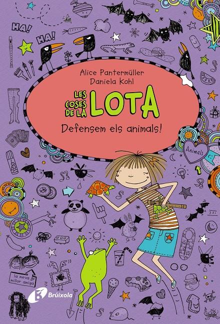 LES COSES DE LA LOTA.5/ DEFENSEM ELS ANIMALS! | 9788499067513 | PANTERMÜLLER, ALICE