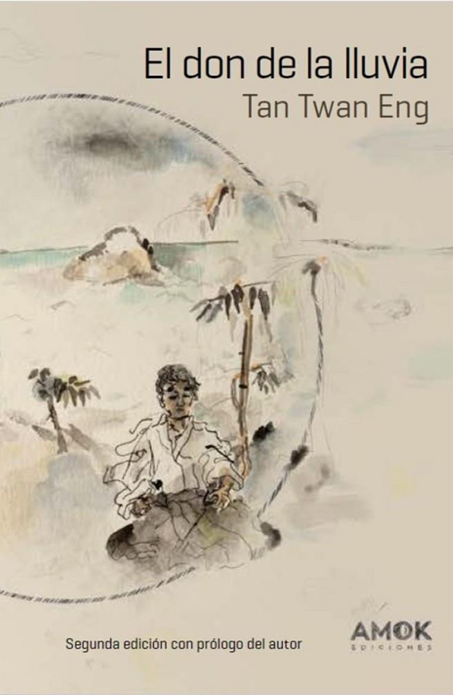 DON DE LA LLUVIA, EL | 9788419211705 | TAN TWAN ENG