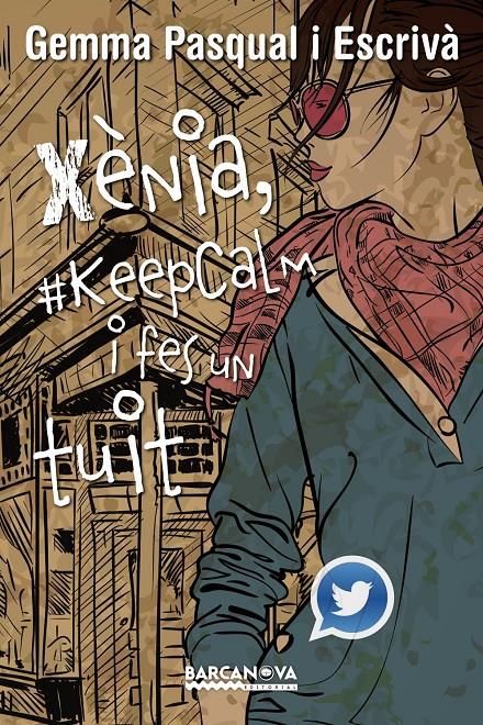 XÈNIA, #KEEPCALM I FES UN TUIT | 9788448936013 | PASQUAL, GEMMA