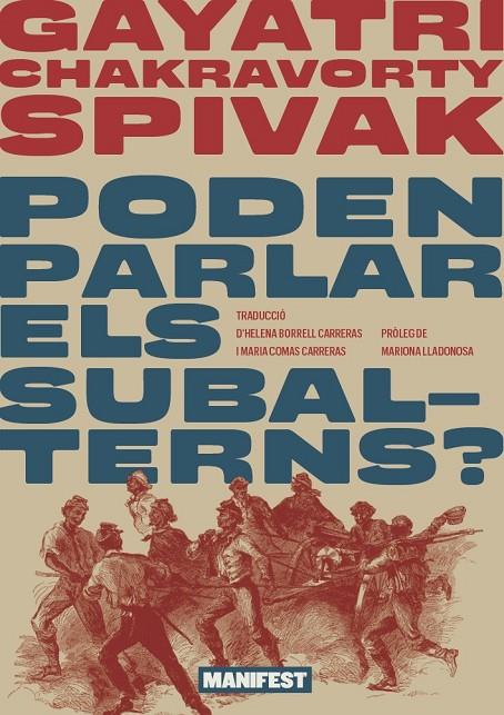 PODEN PARLAR ELS SUBALTERNS?  | 9788410344372 | SPIVAK, GAYATRI