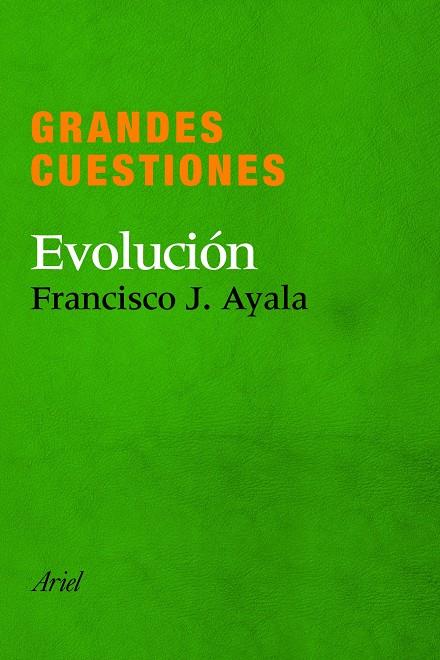 GRANDES CUESTIONES EVOLUCION | 9788434405288 | AYALA, FRANCISCO