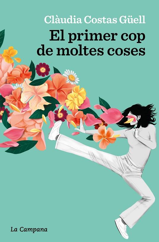 PRIMER COP DE MOLTES COSES, EL | 9788419245410 | COSTAS GÜELL, CLÀUDIA