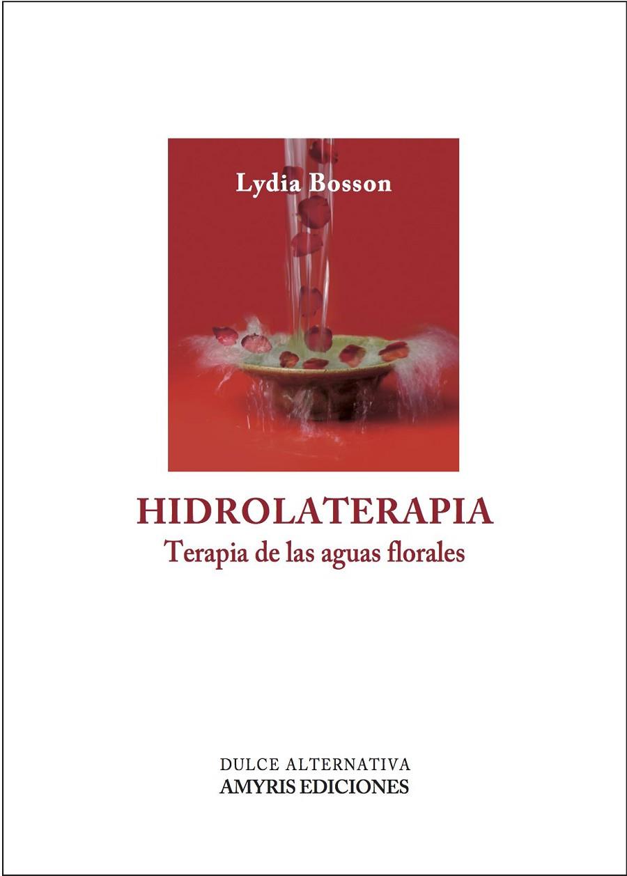 HIDROLATERAPIA | 9782930353968 | BOSSON, LYDIA