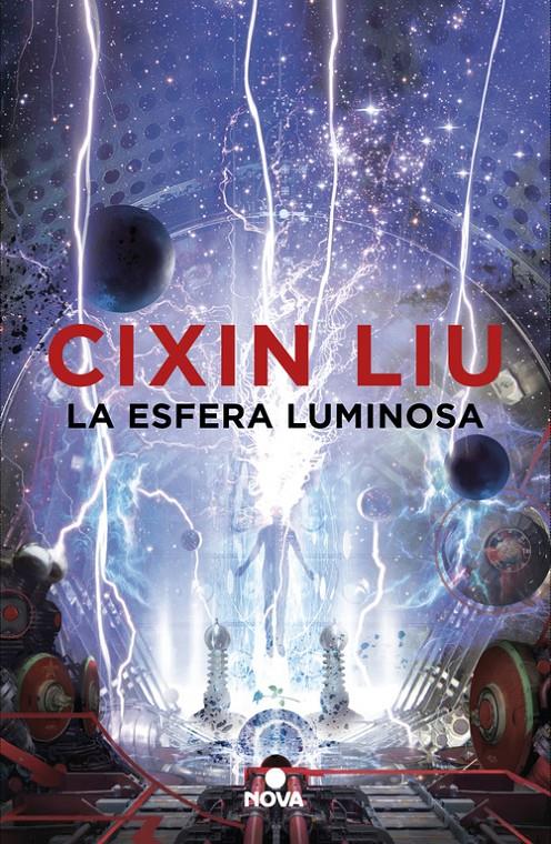 ESFERA LUMINOSA, LA | 9788417347338 | LIU, CIXIN