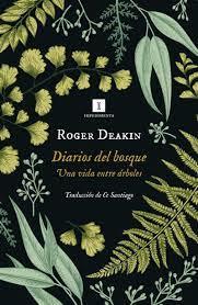 DIARIOS DEL BOSQUE | 9788419581044 | DEAKIN, ROGER