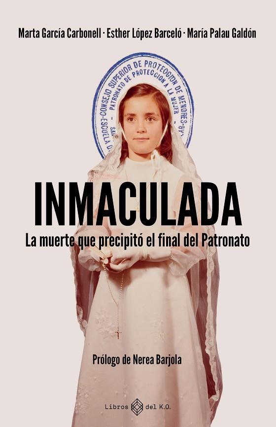 INMACULADA | 9791387839345 | GARCÍA CARBONELL, MARTA/LÓPEZ BARCELÓ, ESTHER/PALAU GALDÓN, MARÍA
