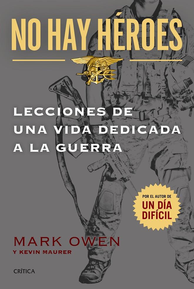 NO HAY HÉROES | 9788498927603 | MARK OWEN/KEVIN MAURER