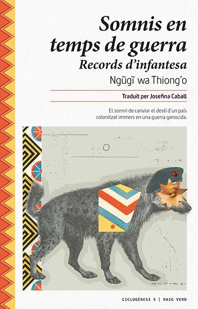 SOMNIS EN TEMPS DE GUERRA  | 9788416689132 | THIONG'O, NGUGI WA