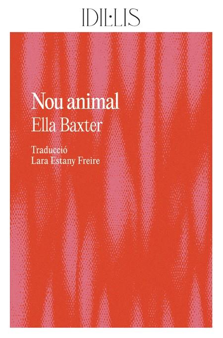 NOU ANIMAL | 9788412676662 | BAXTER, ELLA