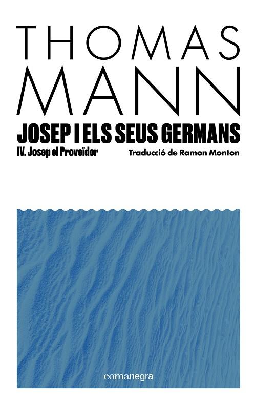JOSEP I ELS SEUS GERMANS IV | 9791387969233 | MANN, THOMAS