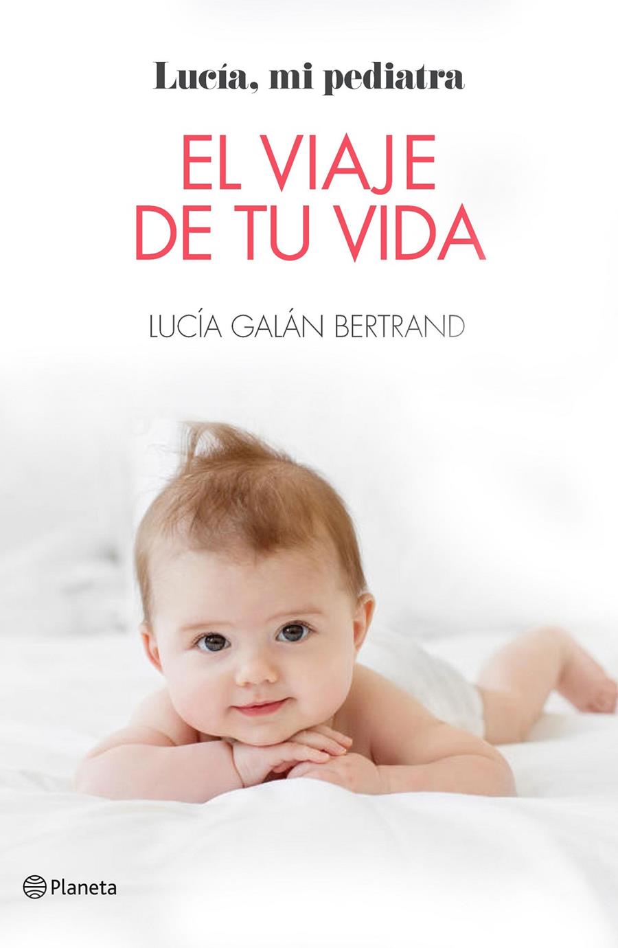 VIAJE DE TU VIDA, EL | 9788408184805 | GALAN, LUCIA