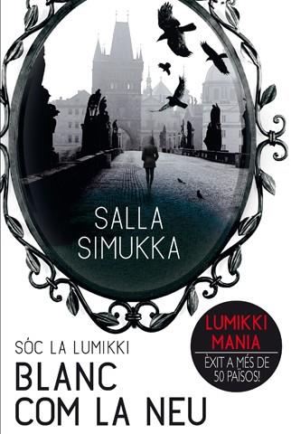 BLANC COM LA NEU/ SOC LA LUMIKKI 2 | 9788494185700 | SIMUKKA, SALLA