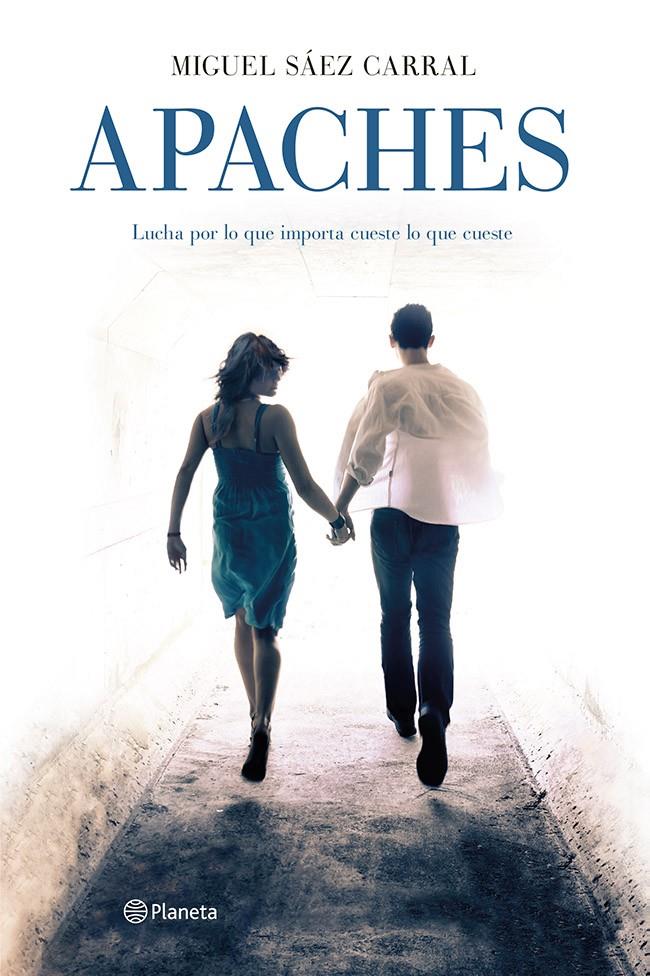 APACHES | 9788408124702 | SAEZ, MIGUEL