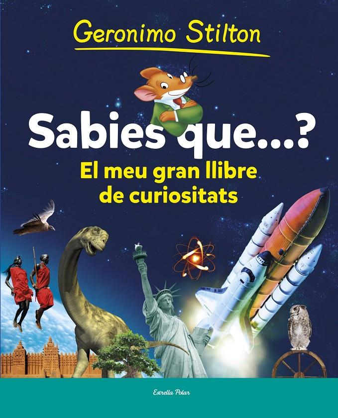 SABIES QUE... | 9788490573853 | GERONIMO STILTON