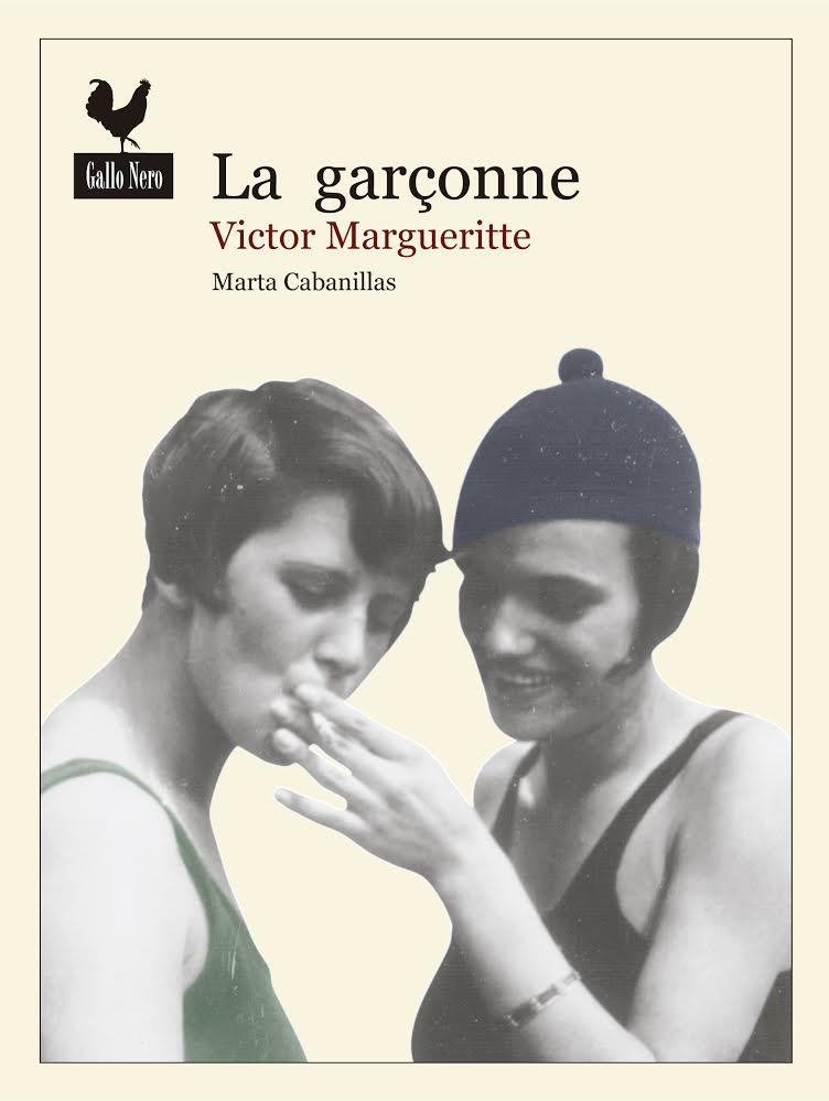 GARÇONNE | 9788494235788 | MARGUERITTE, VICTOR