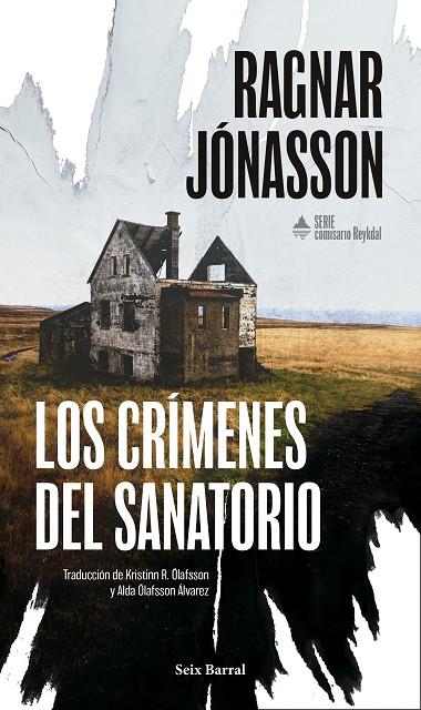 COMISARIO REYKDAL 1. LOS CRÍMENES DEL SANATORIO | 9788432251399 | JÓNASSON, RAGNAR