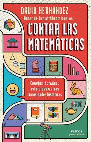 CONTAR LAS MATEMÁTICAS | 9788449339035 | HERNÁNDEZ, DAVID