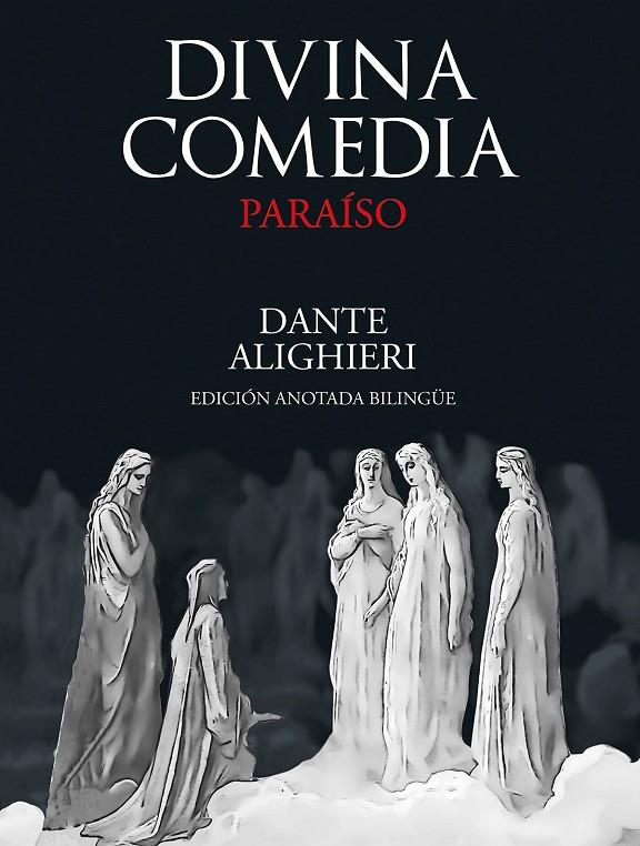 DIVINA COMEDIA. PARAISO | 9788446051091 | ALIGHIERI, DANTE