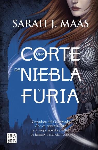 UNA CORTE DE NIEBLA Y FURIA ( UNA CORTE DE ROSAS Y ESPINAS.2) | 9788408170006 | MAAS, SARAH J.