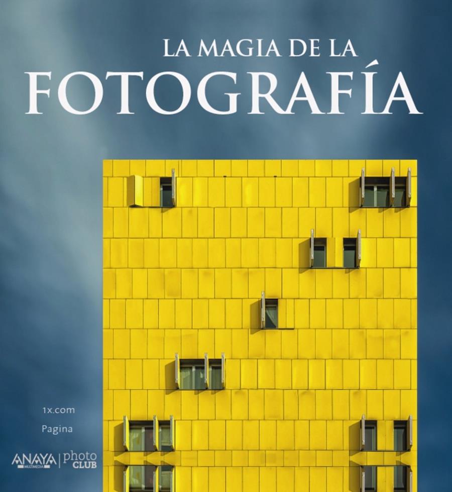 MAGIA DE LA FOTOGRAFÍA, LA | 9788441537088 | 1X.COM