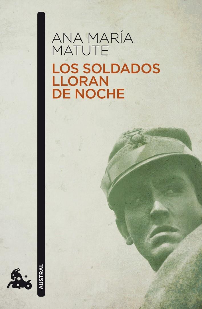 SOLDADOS LLORAN DE NOCHE, LOS | 9788423343621 | MATUTE, ANA MARIA