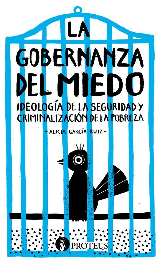 GOBERNANZA DEL MIEDO, LA | 9788415549512 | GARCÍA RUIZ, ALICIA