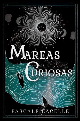 MAREAS CURIOSAS | 9788410163133 | LACELLE, PASCALE