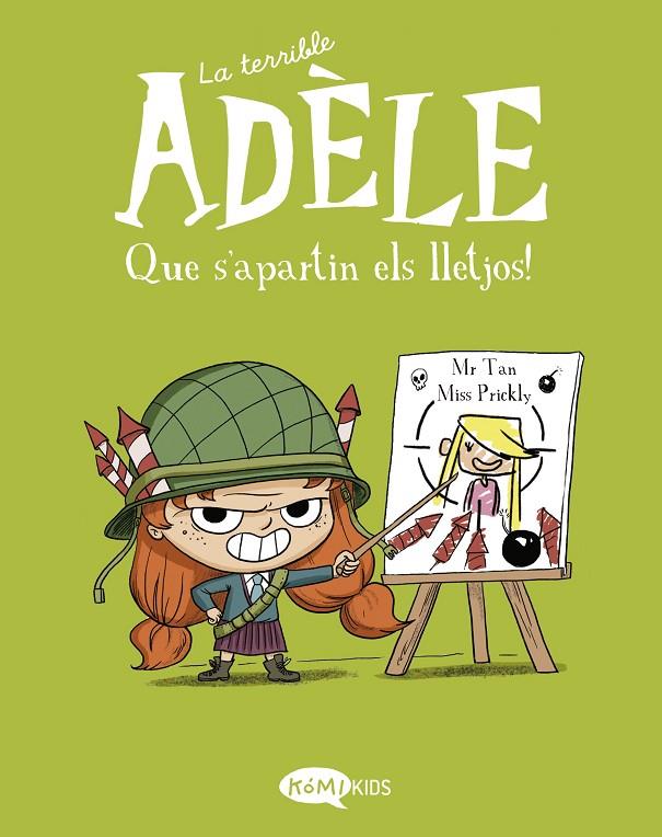TERRIBLE ADÈLE.5/ QUE S'APARTIN ELS LLETJOS! | 9788412399752 | MR TAN