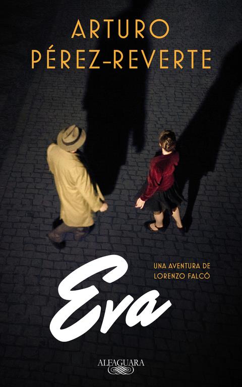 EVA (SERIE FALCÓ) | 9788420419572 | PÉREZ-REVERTE, ARTURO