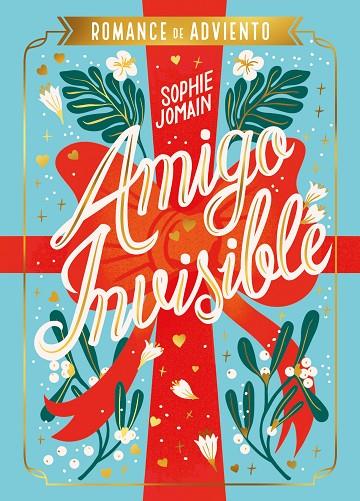 UN CORAZON POR NAVIDAD 2. AMIGO INVISIBLE | 9788419621764 | JOMAIN, SOPHIE